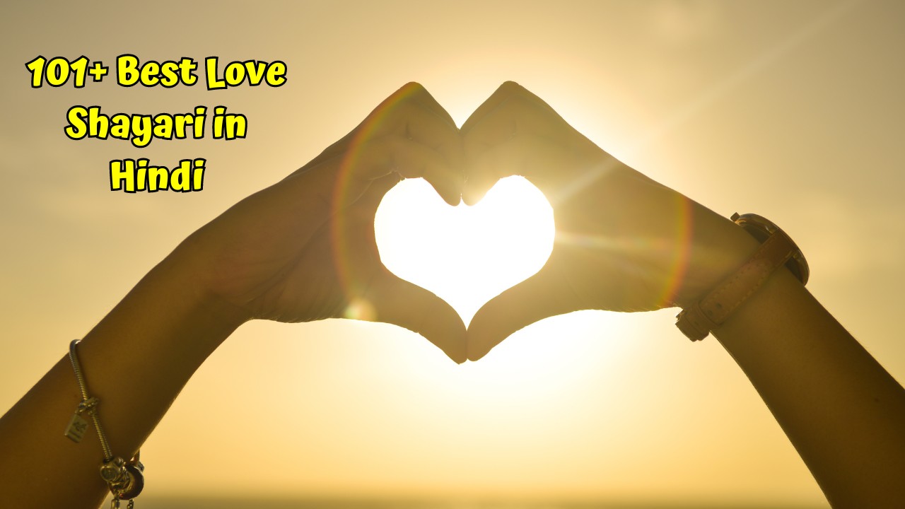 101+ Best Love Shayari in Hindi