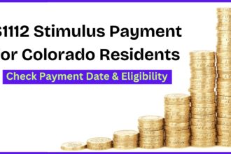 $1112 Stimulus Payment for Colorado Residents