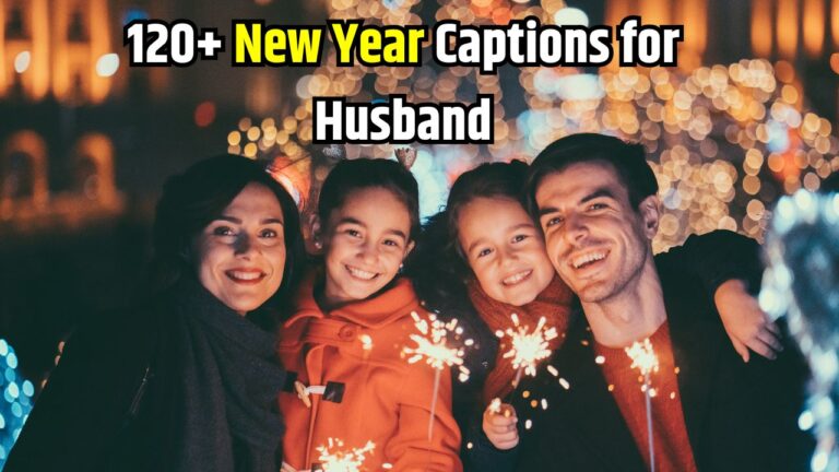 New Year Captions for Husband