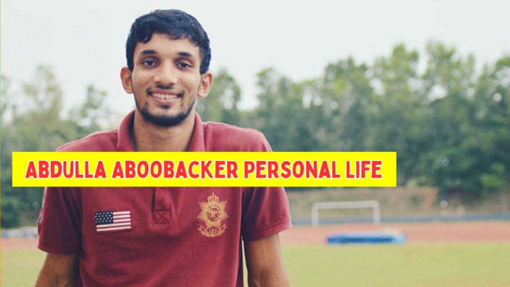 Abdulla Aboobacker Personal Life