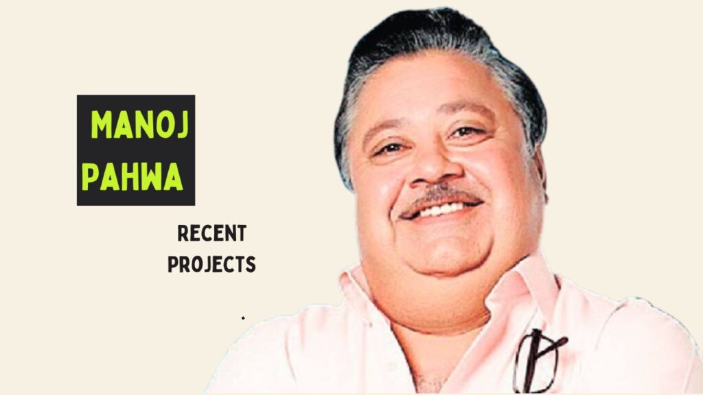 Actor Manoj Pahwa Recent Projects