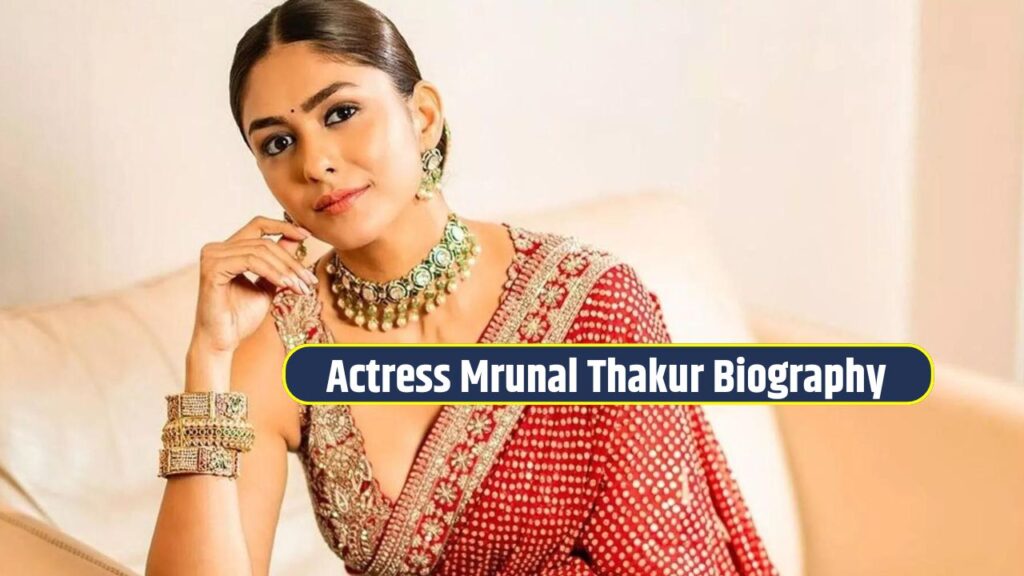 Actress Mrunal Thakur Biography