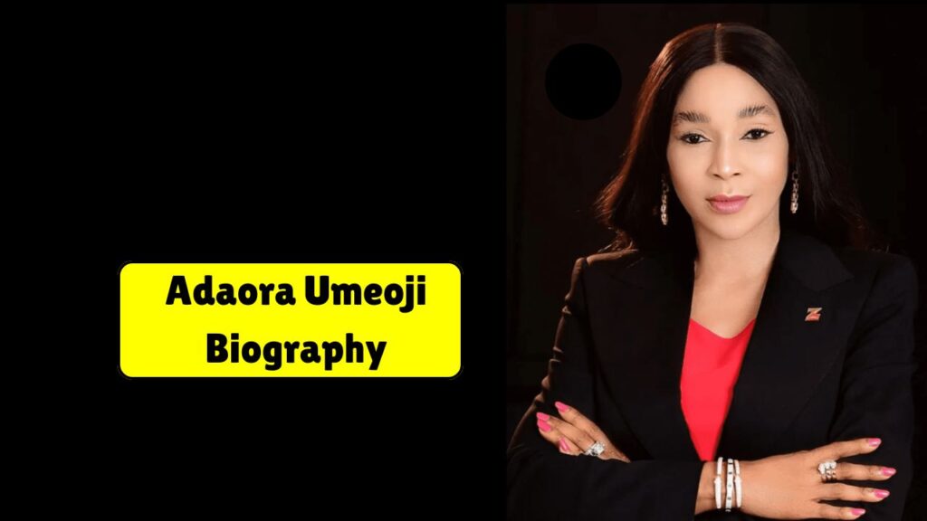 Adaora Umeoji Biography