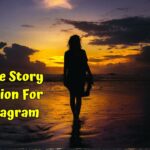 Alone Story Caption For Instagram