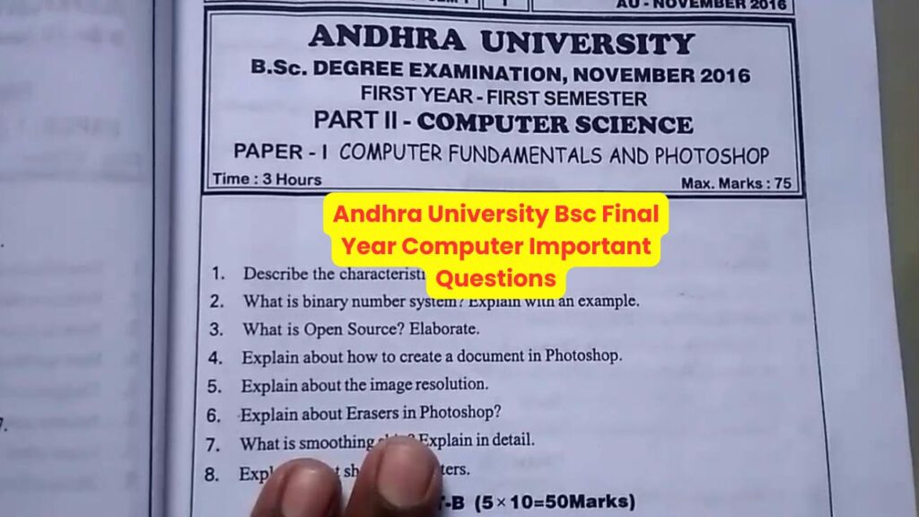 Andhra University Bsc Final Year Computer Important Questions