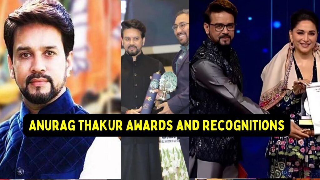 Anurag Thakur Awards and Recognitions