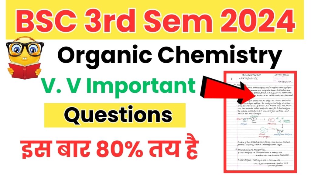 BSC 3rd Semester Organic Chemistry Important Questions