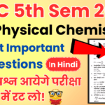 BSC 5th Semester Physical Chemistry Important Questions