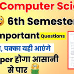 BSC 6th Sem Computer Science Important Questions