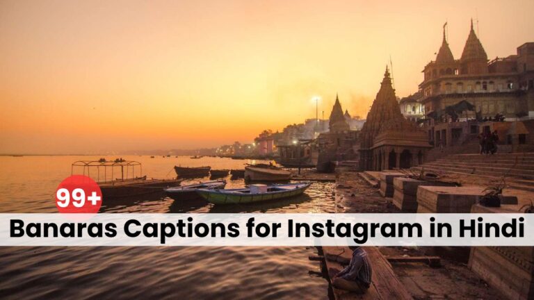 Banaras Captions for Instagram in Hindi