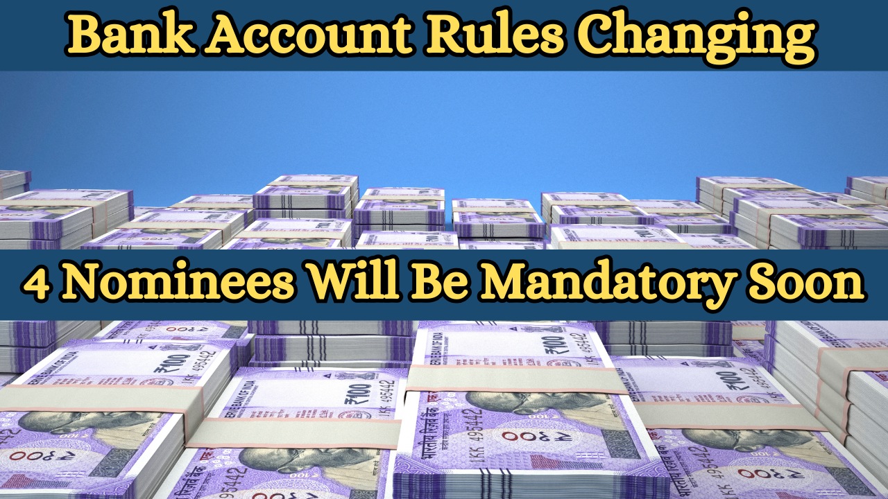 Bank Account Rules Changing