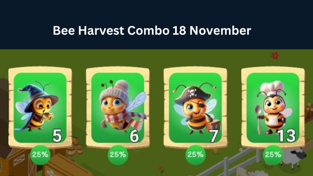 Bee Harvest Combo 18 November