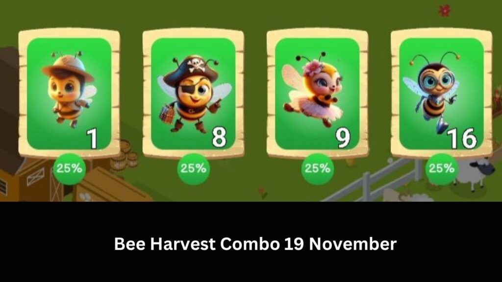 Bee Harvest Combo 19 November