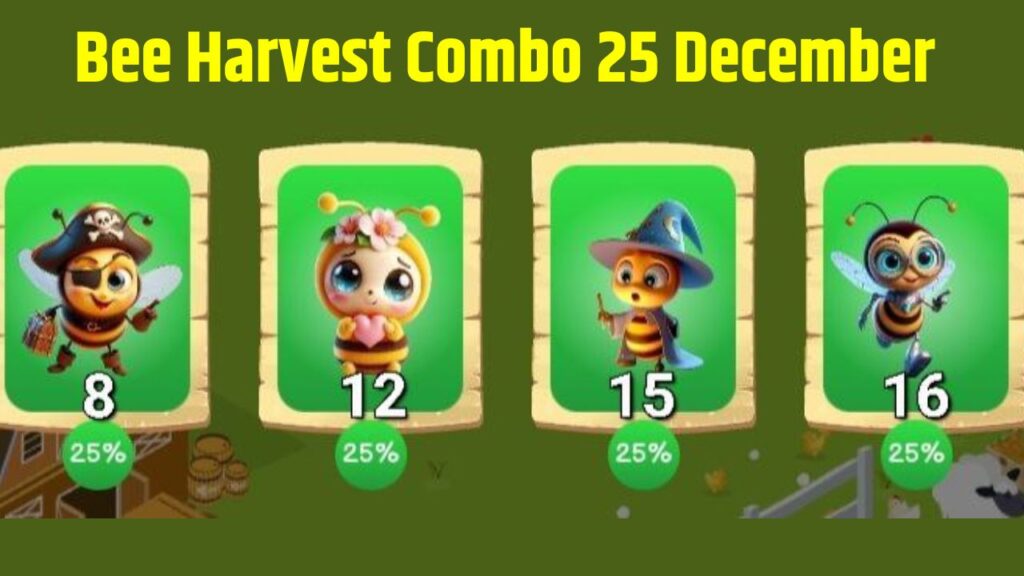 Bee Harvest Combo 25 December