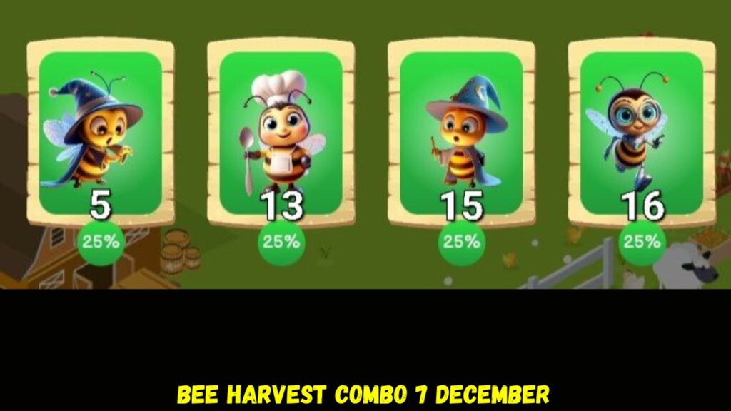 Bee Harvest Combo 7 December