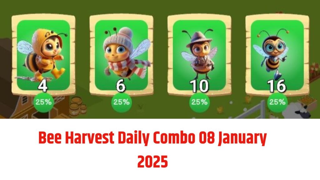 Bee Harvest Daily Combo 08 January 2025