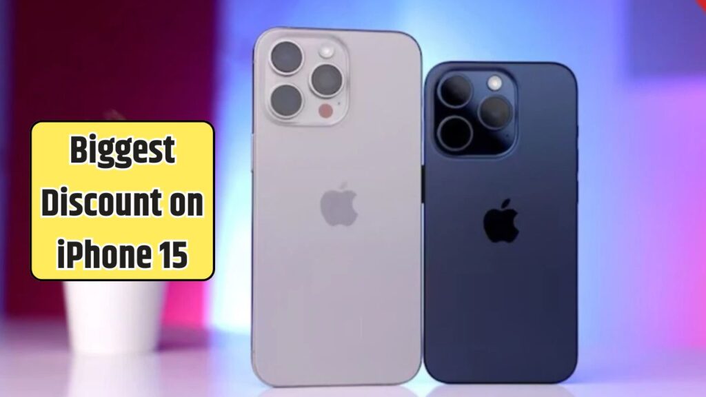 Biggest Discount on iPhone 15