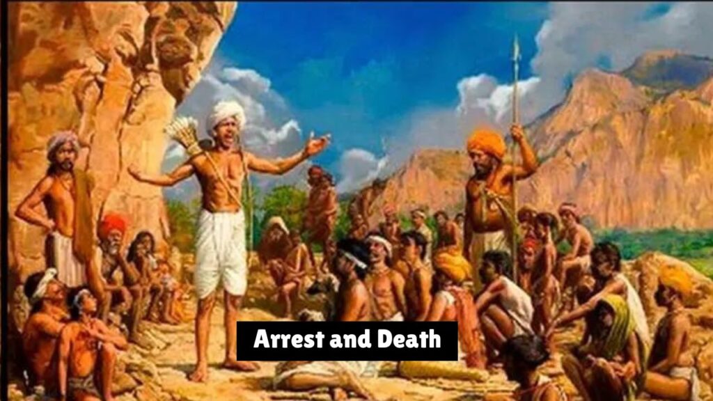 Birsa Munda Arrest and Death