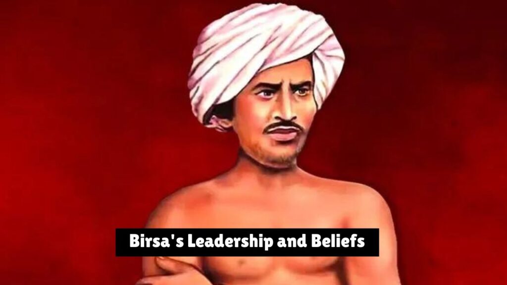 Birsa Munda Leadership and Beliefs