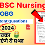 Bsc Nursing OBG Important Questions 2024