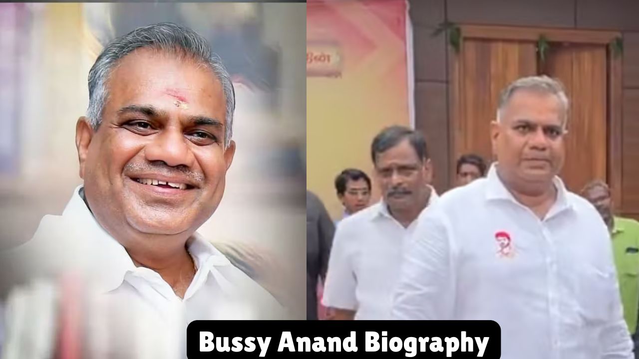 Bussy Anand Biography