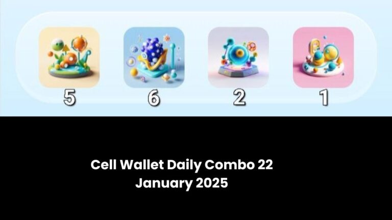 Cell Wallet Daily Combo 22 January 2025