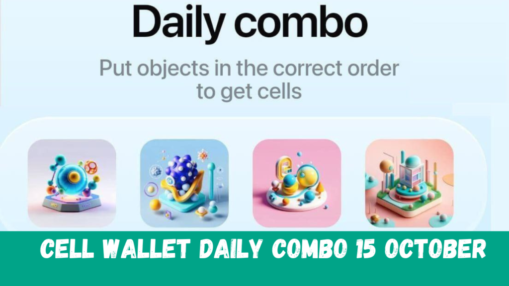 Cell Wallet Daily combo 15 october