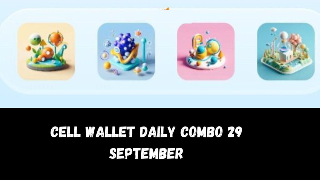 Cell Wallet Daily combo 29 September