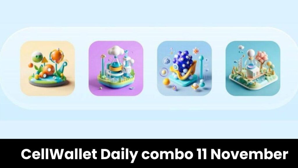 CellWallet Daily combo 11 November