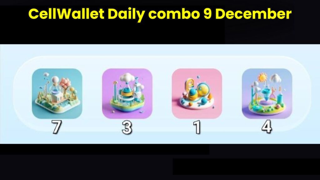 CellWallet Daily combo 9 December