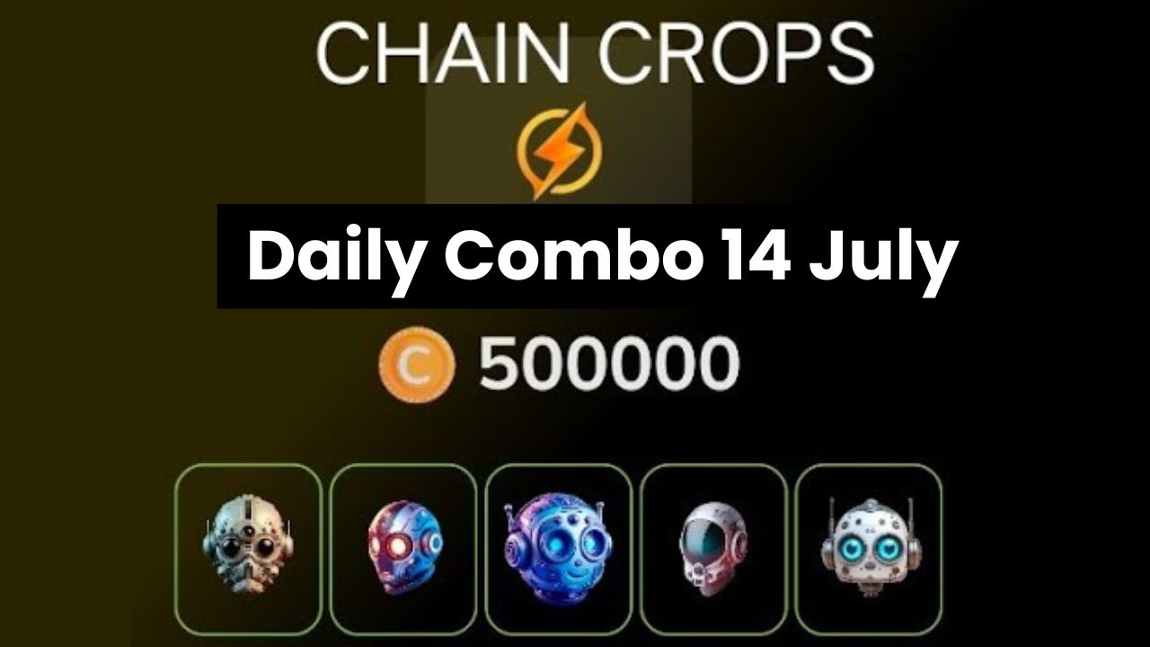 ChainCrops Daily Combo 14 July