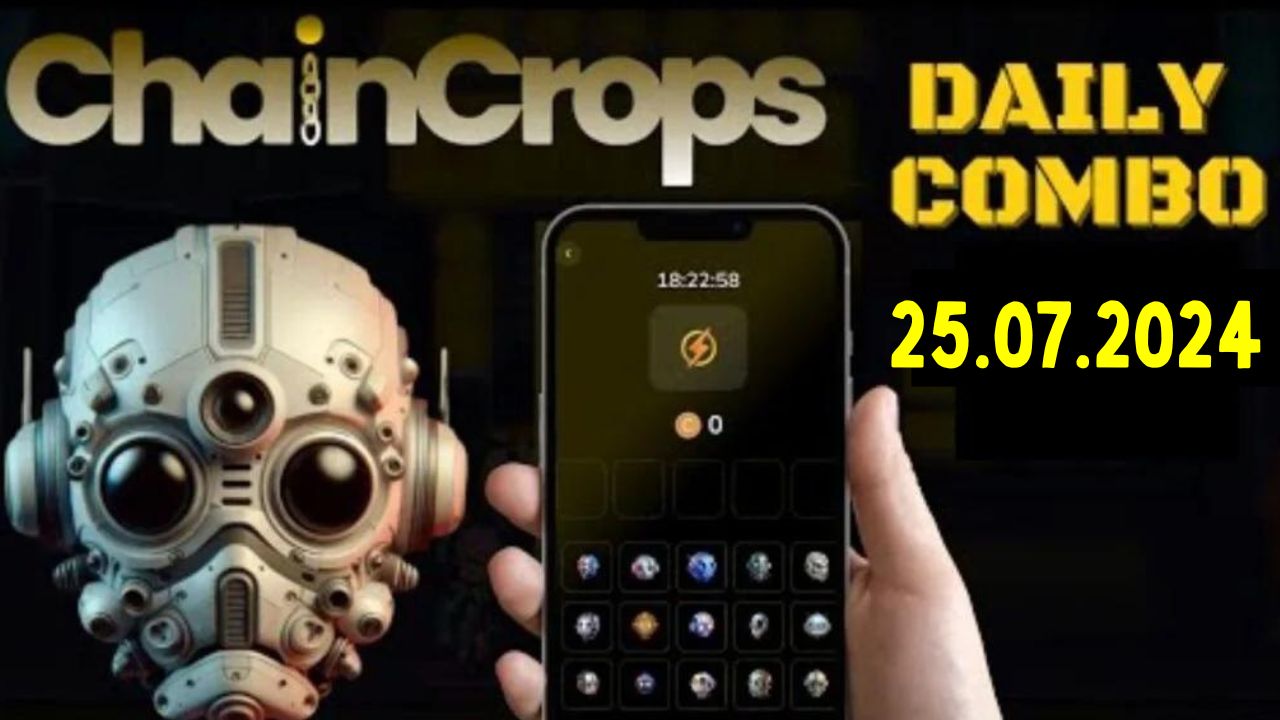 ChainCrops Daily Combo 25 July