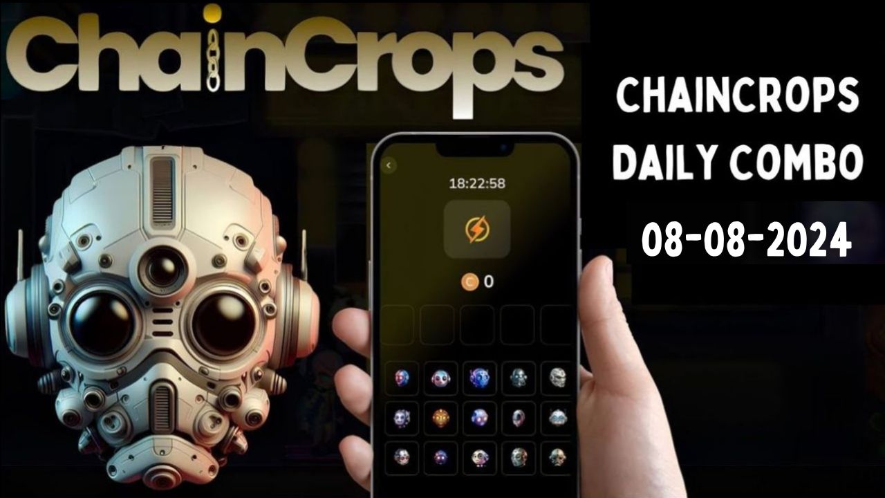 ChainCrops Daily Combo 8 August