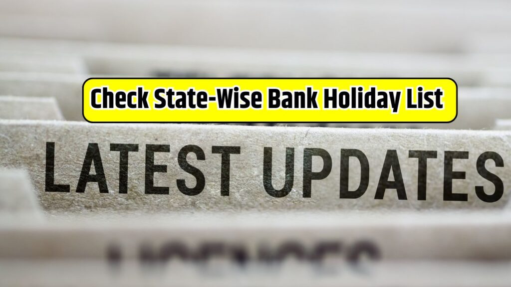 Check State-Wise Bank Holiday List