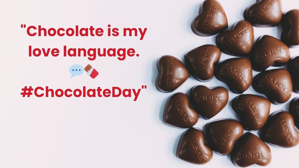 Chocolate Day Captions for Instagram