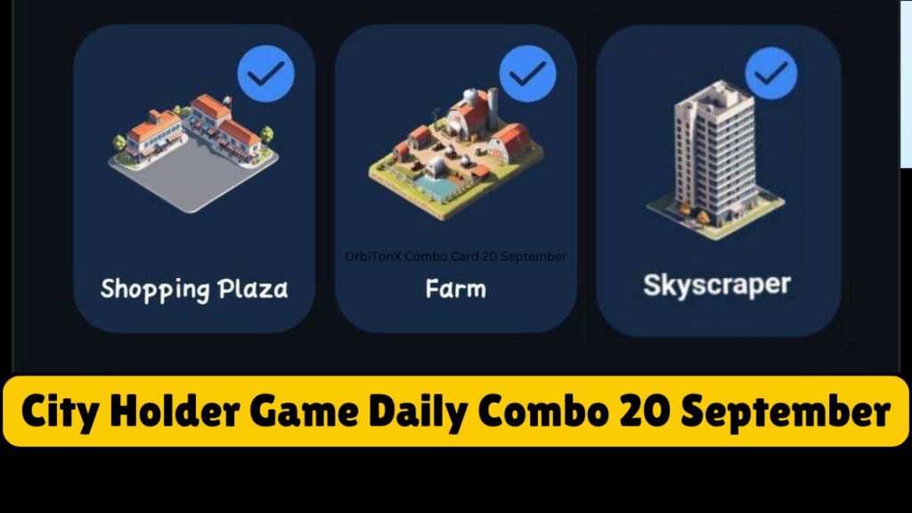 City Holder Game Daily Combo 20 September