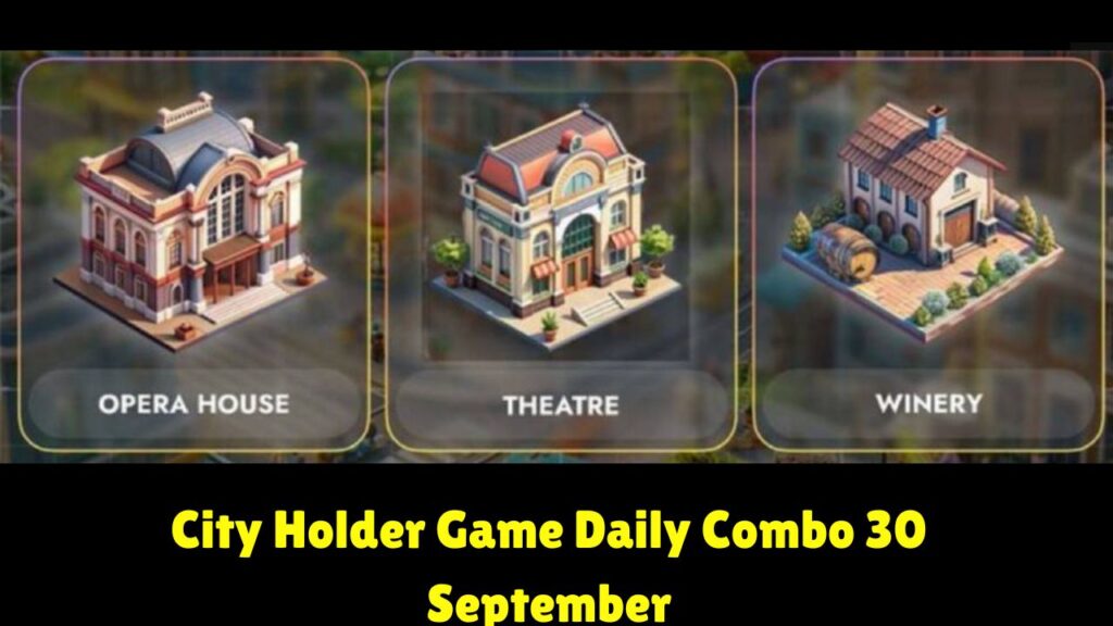 City Holder Game Daily Combo 30 September