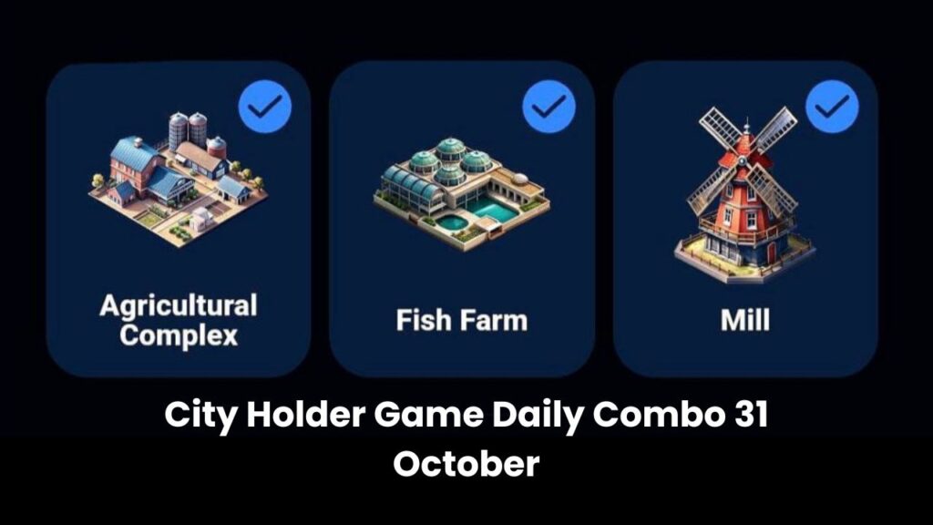 City Holder Game Daily Combo 31 October