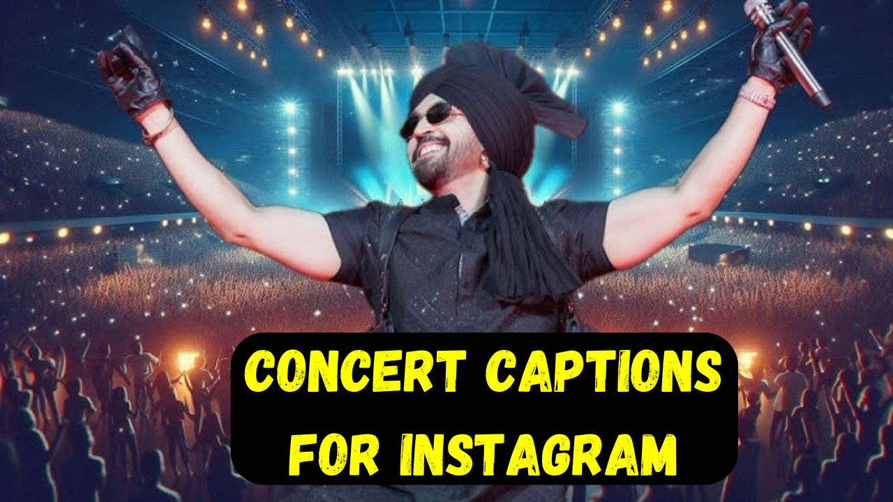 Concert Captions for Instagram