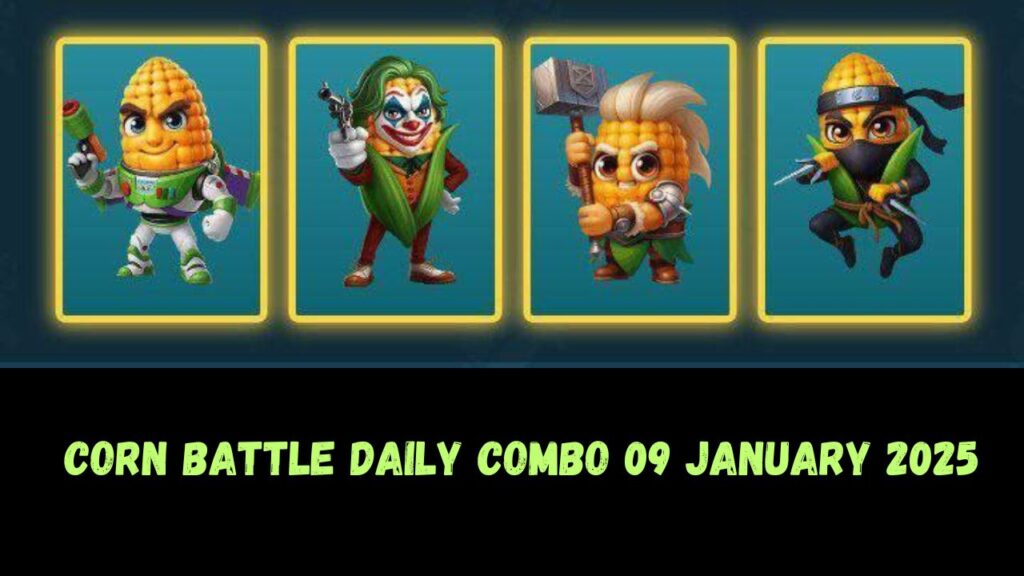 Corn Battle Daily Combo 09 January 2025