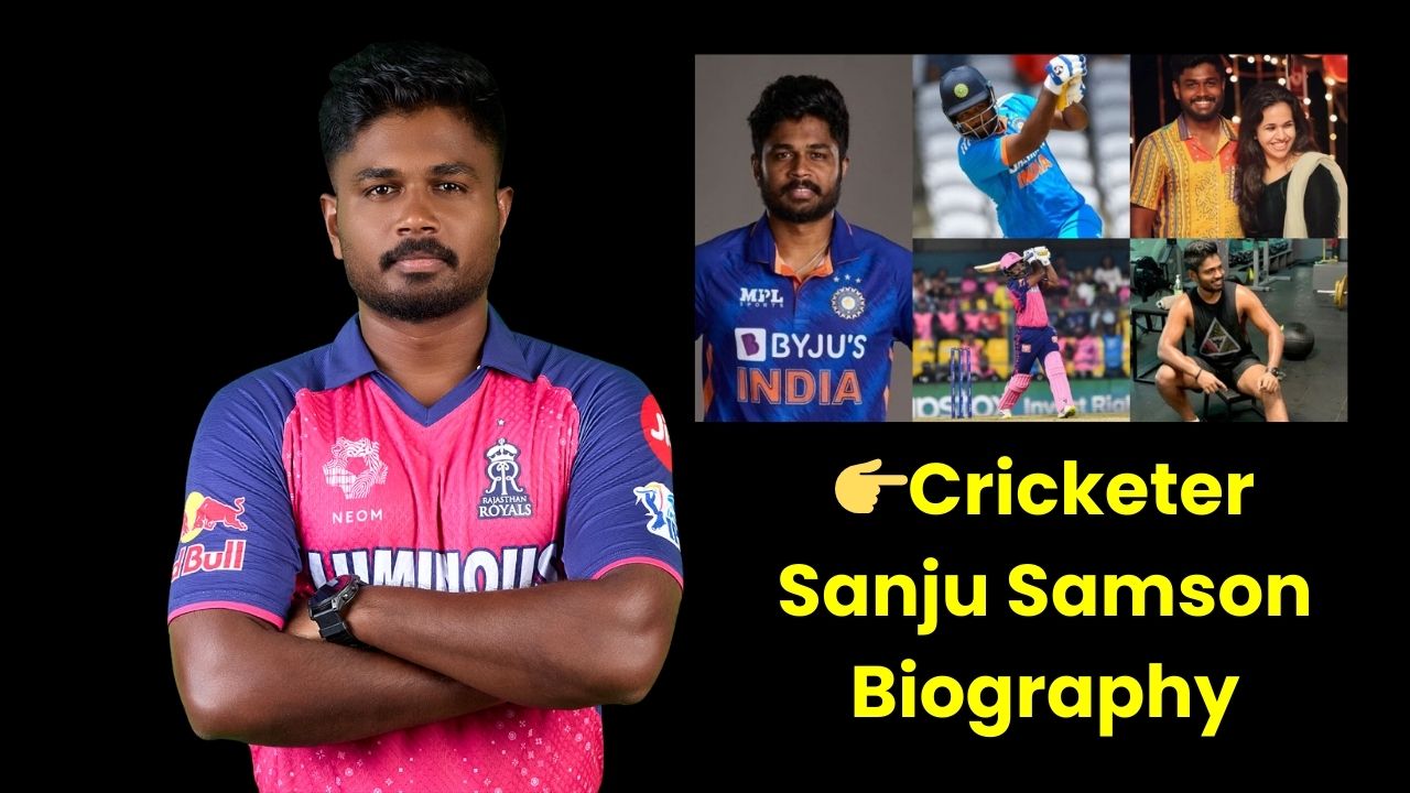 Cricketer Sanju Samson Biography