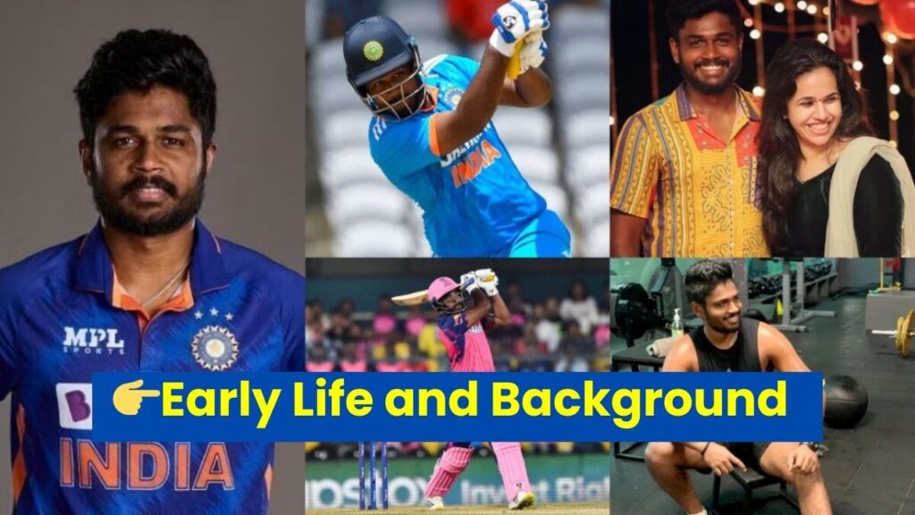 Cricketer Sanju Samson Early Life and Background