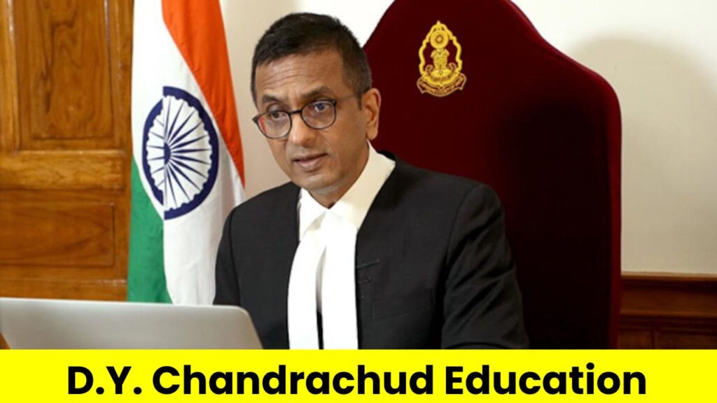 D.Y. Chandrachud Education