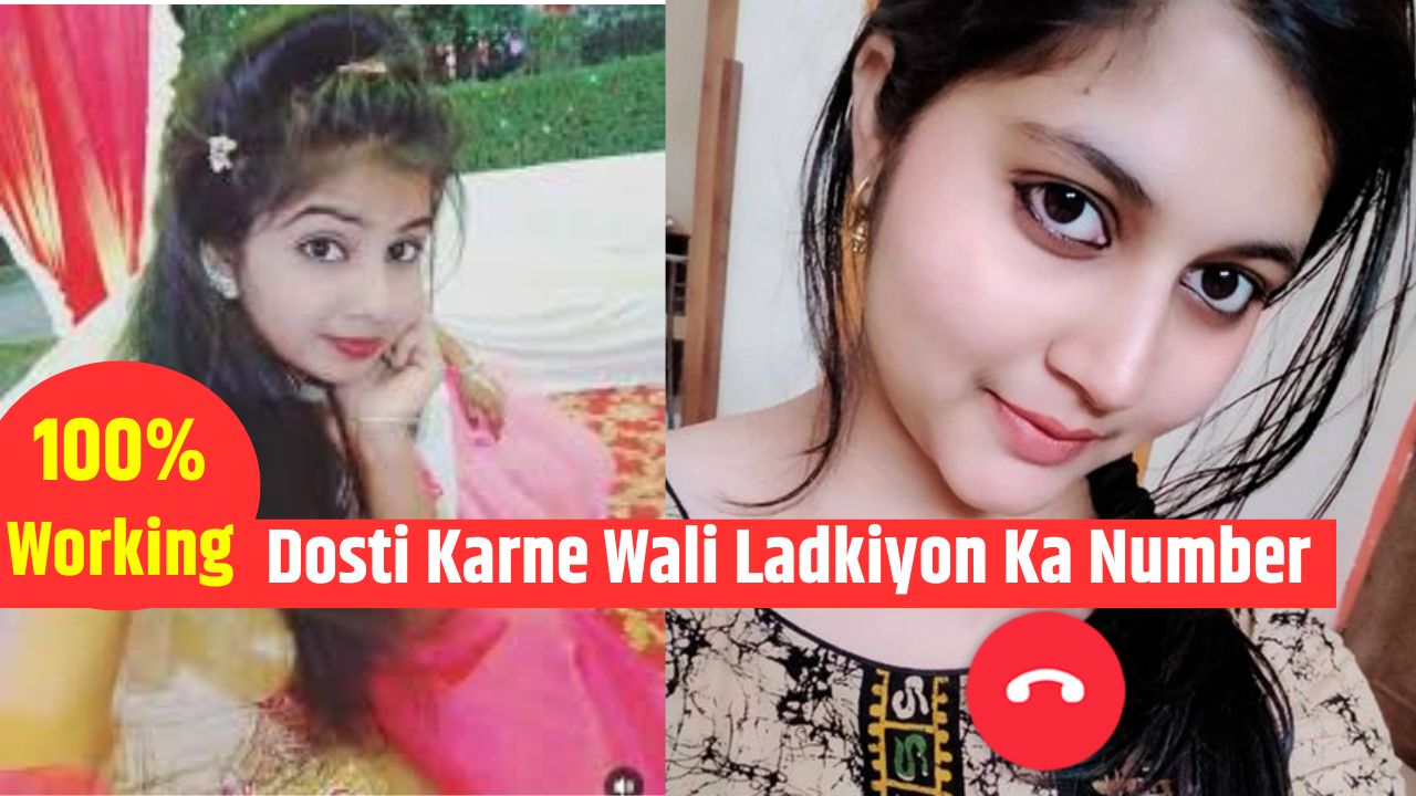 Dosti Karne Wali Ladkiyon Ka Number