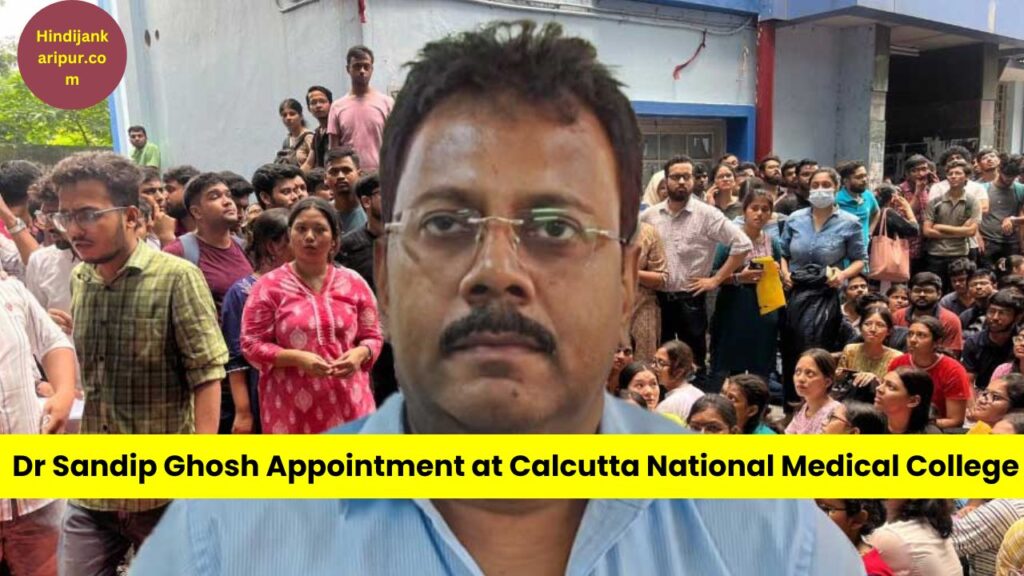 Dr Sandip Ghosh Appointment at Calcutta National Medical College