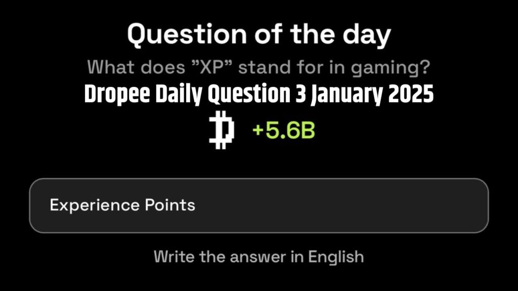 Dropee Daily Question 3 January 2025