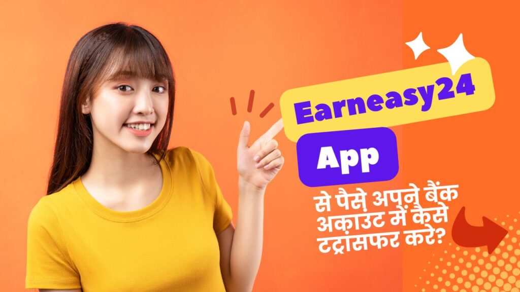 Earneasy24 App