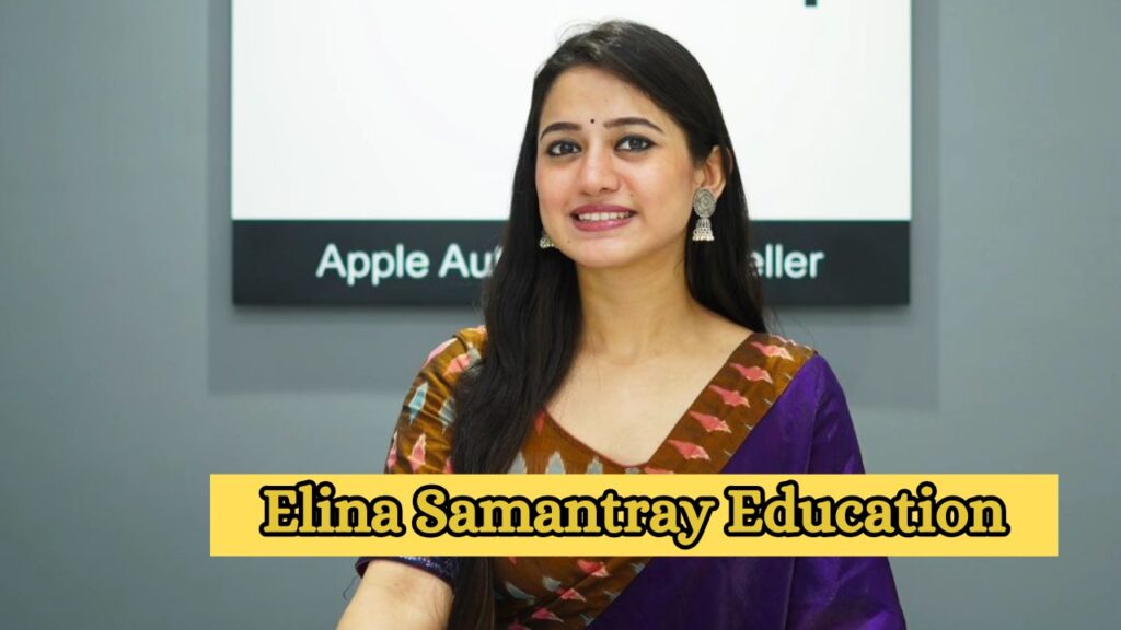 Elina Samantray Education