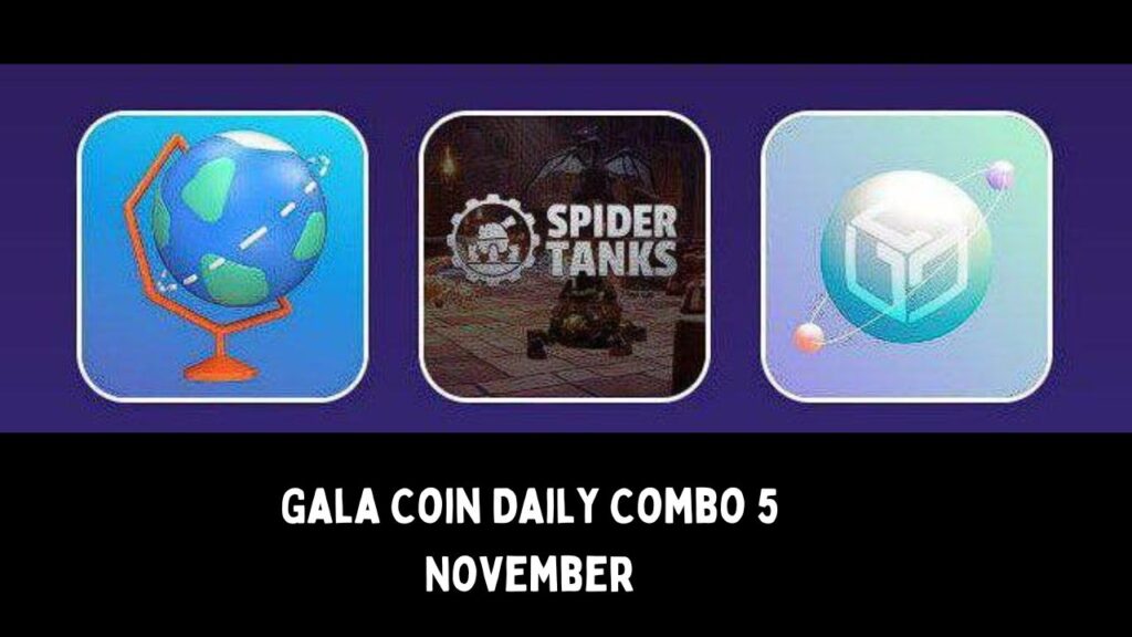 Gala Coin Daily Combo 5 November