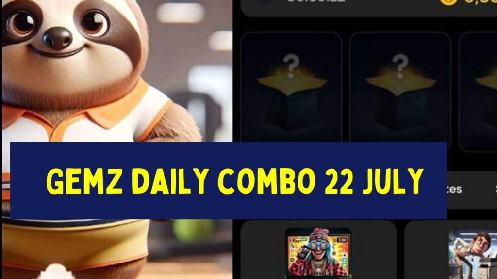 Gemz daily combo 22 July